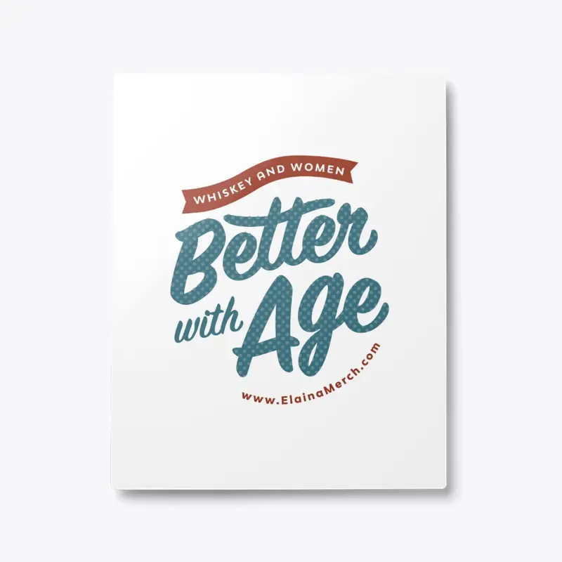 Better With Age Whiskey Col Graphic